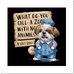 Funny Shih Tzu Lover Joke Posters and Art